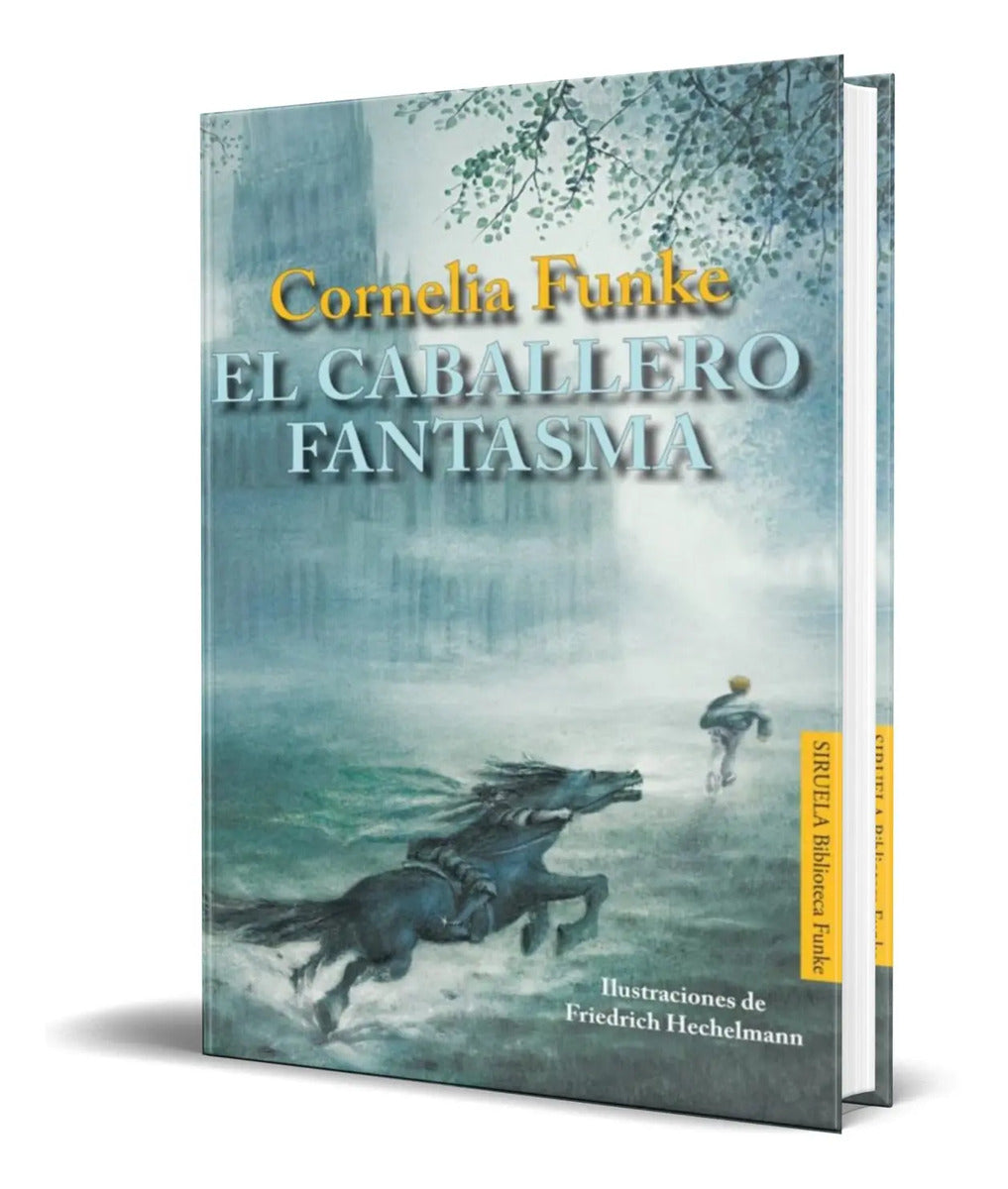Portada de Libro El Caballero Fantasma [ Cornelia Funke ] Original