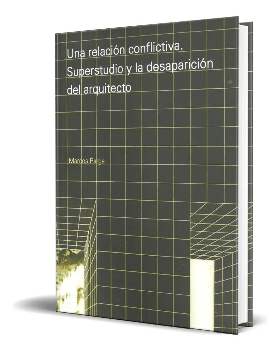 Portada de Libro Una Relación Conflictiva [ Marcos Parga ] Original