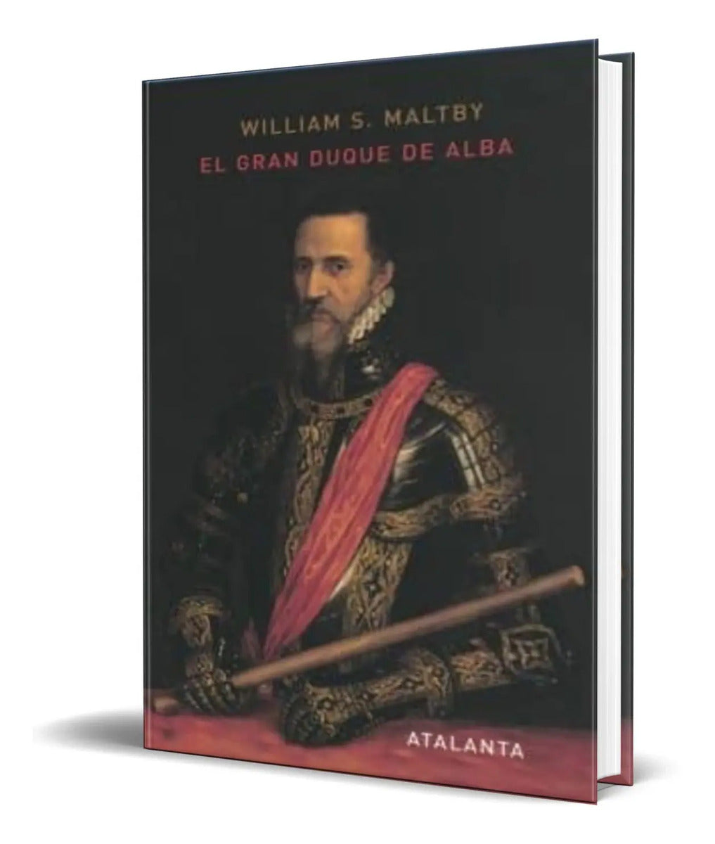 Portada de Libro El Gran Duque De Alba [ William Maltby ] Original