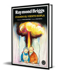 Portada de Libro Cuando El Viento Sopla [ Raymond Briggs ] Original