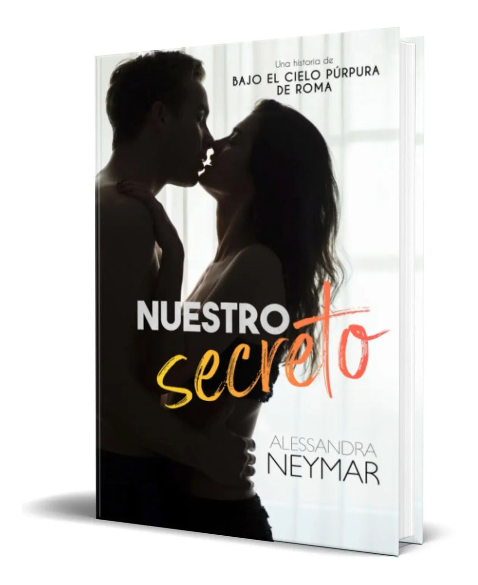 Portada de Libro Nuestro Secreto [ Alessandra Neymar ] Original