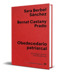 Portada de Libro Obedecedario Patriarcal [ Sara B. Sánchez ] Original