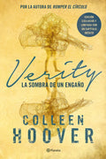 Portada de Verity - La Sombra De Un Engaño: Edición Especial, De Colleen Hoover., Vol. 1.0. Editorial Planeta, Tapa Blanda,…