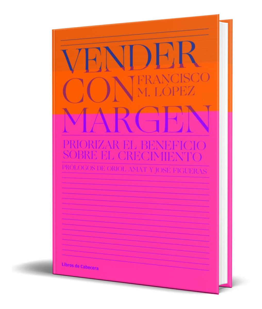 Portada de Vender Con Margen [ Francisco Manuel Lopez ] Original