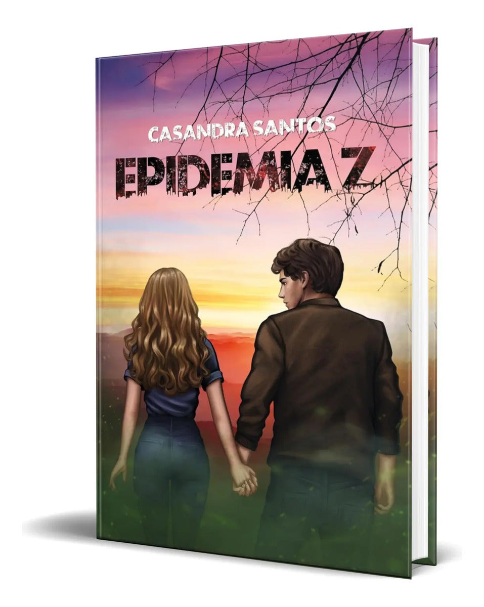 Portada de Libro Epidemia Z [ Casandra Santos ] Original