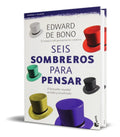 Portada de Seis Sombreros Para Pensar - Edward De Bono [ Original ]