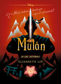 Portada de Mulan. Un Giro Inesperado, De Disney. Editorial Disney En Español