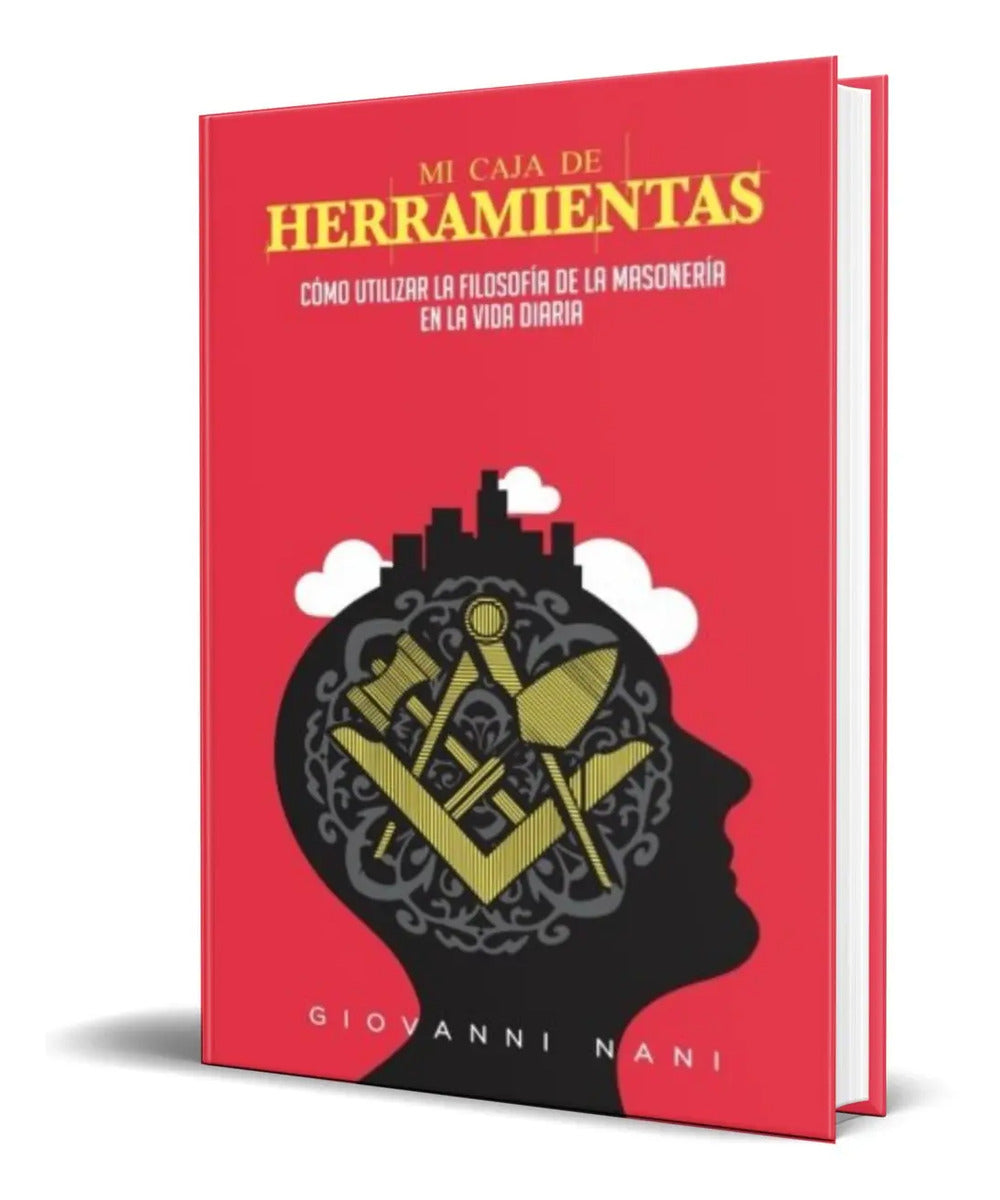 Portada de Libro Mi Caja De Herramientas [ Cómo Utilizar La Filosofía ]