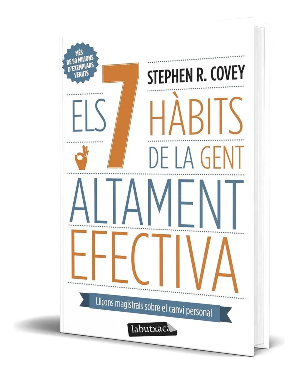 Portada de Libro Els 7 Hàbits De La Gent Altament Efectiva [ Original ], De Stephen R. Covey. Editorial Labutxaca, Tapa Blan…