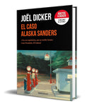 Portada de Libro El Caso Alaska Sanders [ Joël Dicker ] Original