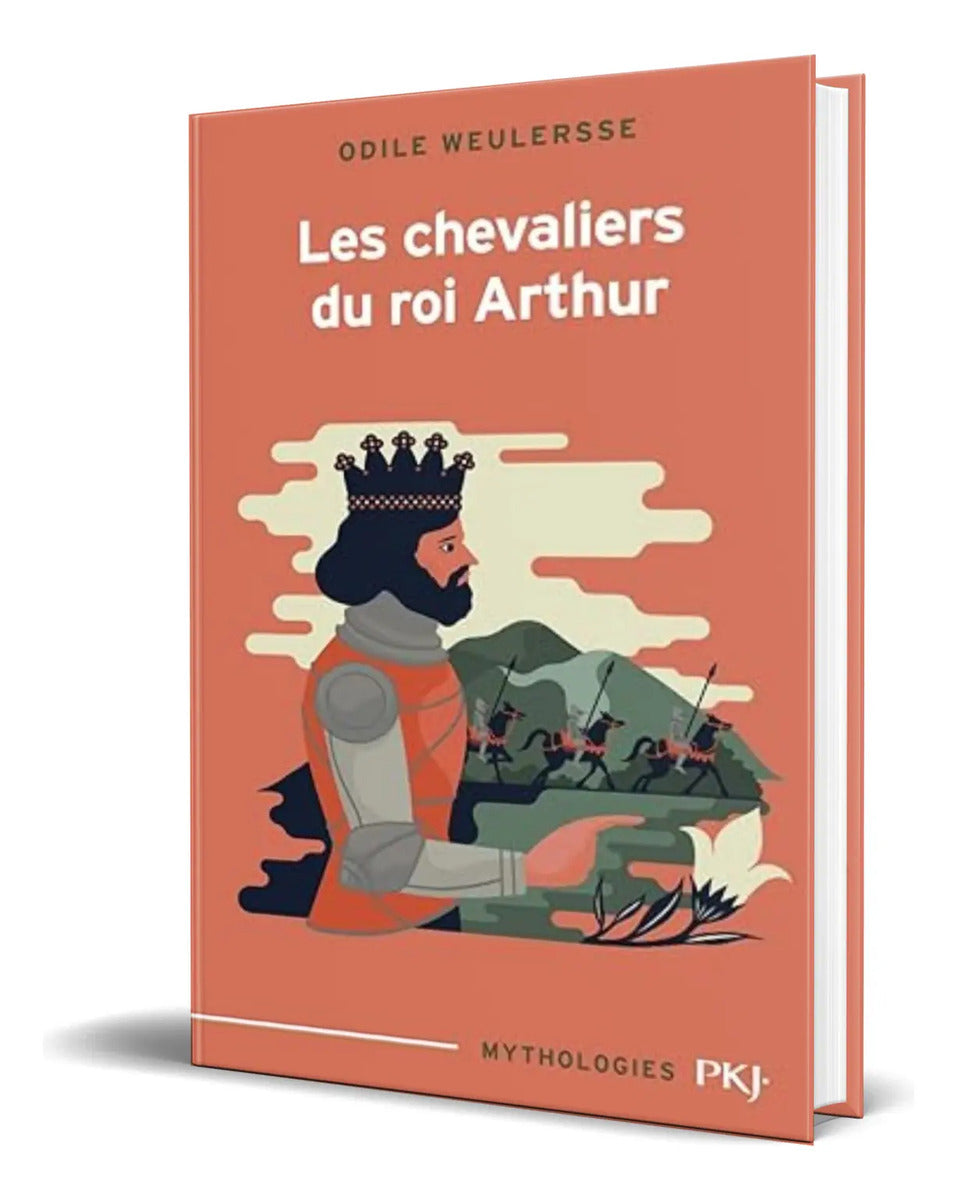 Portada de Libro Les Chevaliers Du Roi Arthur Odile Weulersse Original