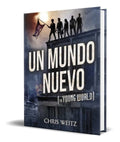 Portada de Libro Un Mundo Nuevo [ Chris Weitz ] Original