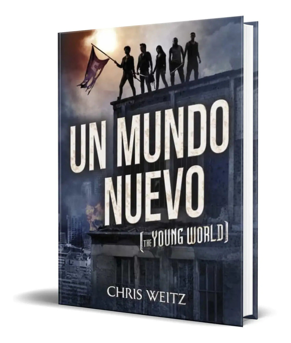 Portada de Libro Un Mundo Nuevo [ Chris Weitz ] Original
