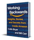 Portada de Working Backwards [ Secrets From Inside Amazon ] Hardcover