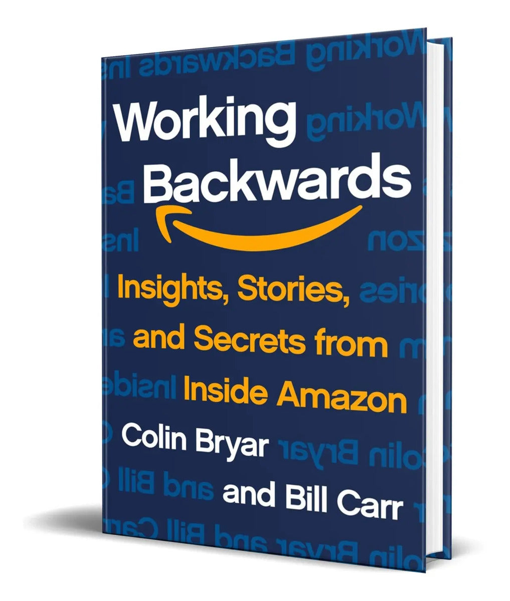 Portada de Working Backwards [ Secrets From Inside Amazon ] Hardcover