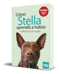 Portada de Libro Cómo Stella Aprendió A Hablar [ Original ]