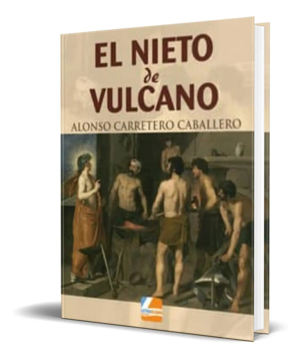 Portada de Libro El Nieto De Vulcano [ Alonso Carretero ] Original