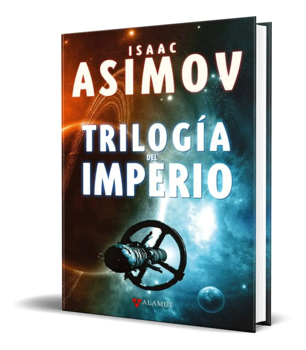Portada de Libro Trilogía Del Imperio - Isaac Asimov [ Pasta Dura ]