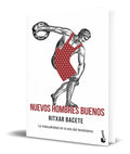 Portada de Libro Nuevos Hombres Buenos [ Ritxar Bacete ] Original