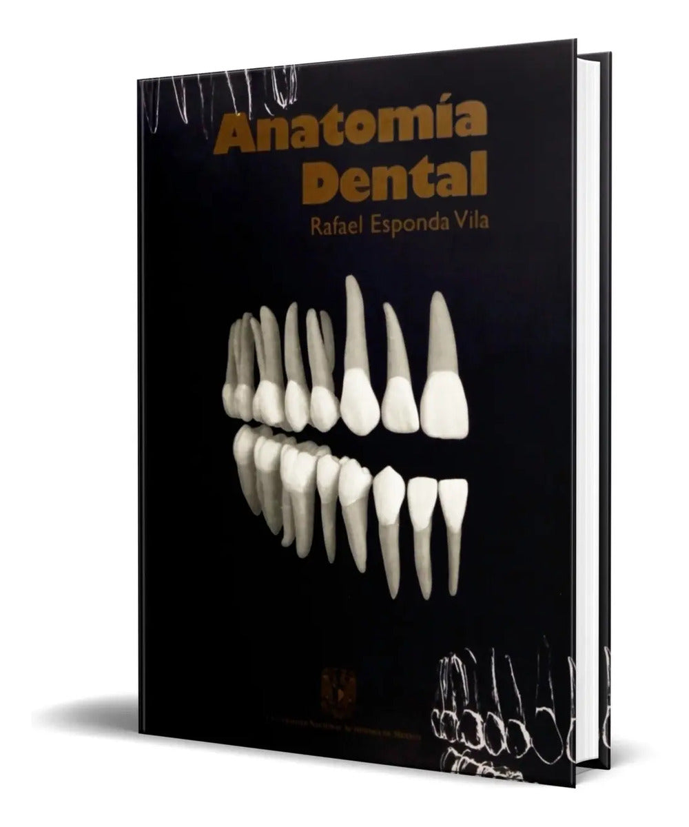 Portada de Libro Anatomia Dental [ Unam ] Rafael Esponda Vila