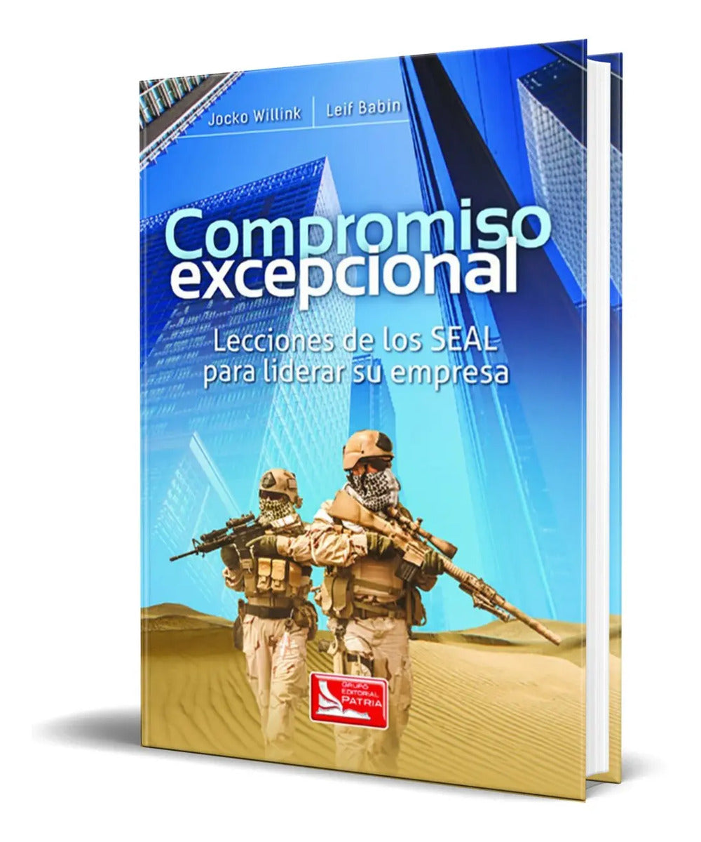 Portada de Compromiso Excepcional [ Lecciones De Los Seal Para Liderar]