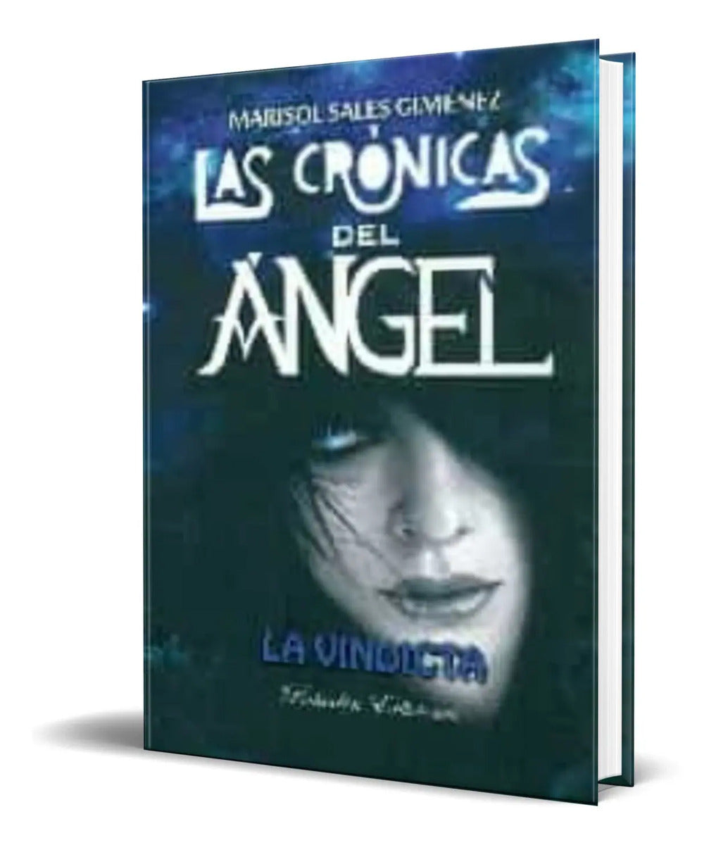 Portada de Libro Las Cronicas Del Angel [ La Vindicta ] Original