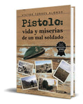 Portada de Pistolo, De Víctor Torres Alonso. Editorial Universo De Letras, Tapa Blanda En Español, 2023
