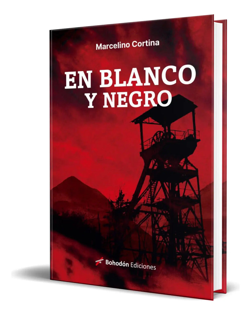 Portada de Libro En Blanco Y Negro [ Marcelino Cortina ] Original
