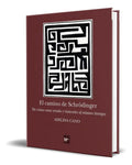 Portada de Libro El Camino De Schrördinger [ Adelina Cano ] Original