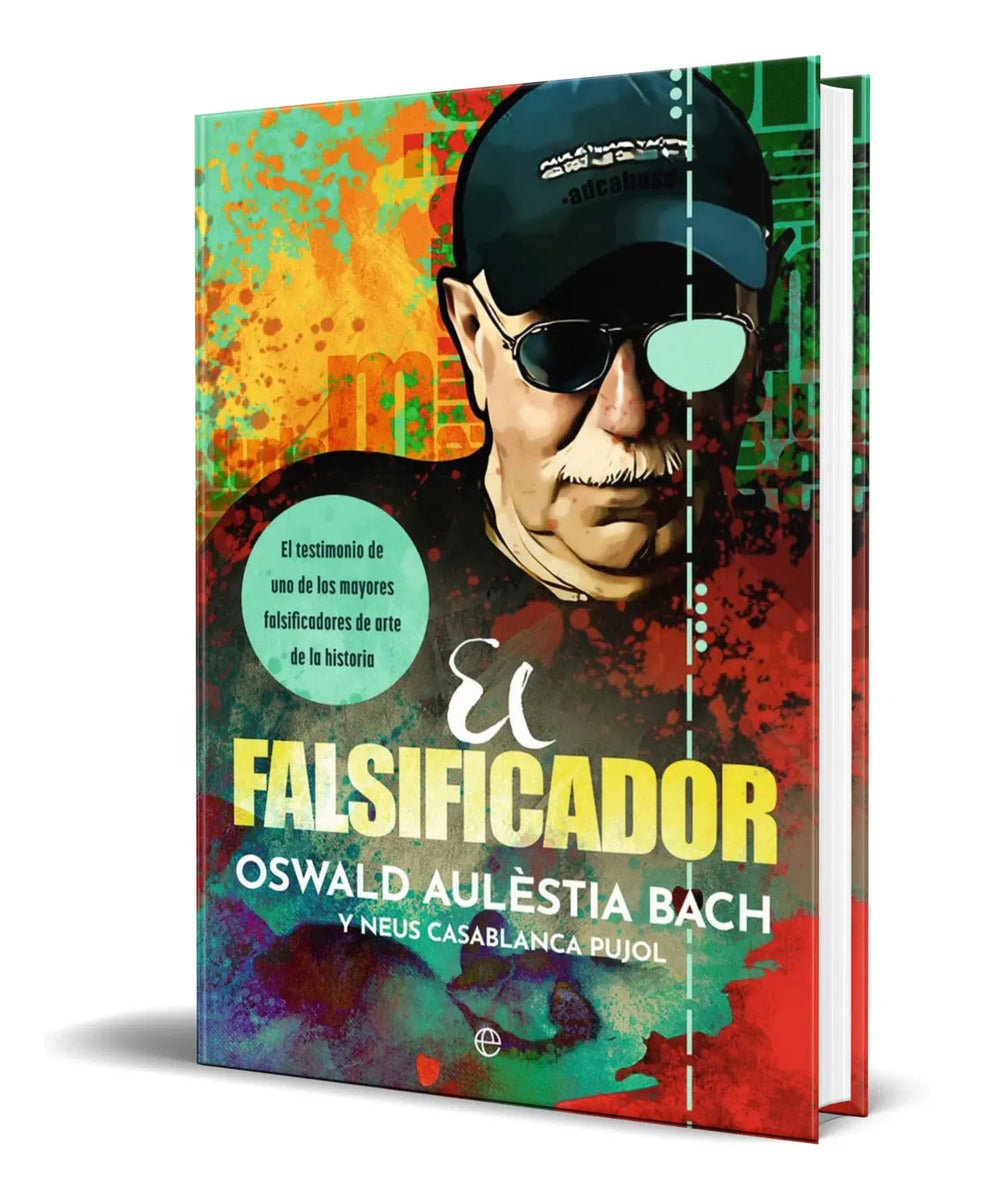 Portada de Libro El Falsificador [ Oswald Aulèstia Bach ] Original