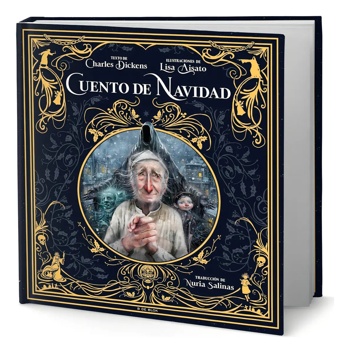 Portada de Libro Cuento De Navidad [ Edición Ilustrada ] Original, De Charles Dickens. Editorial B De Blok, Tapa Dura En Esp…