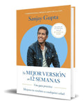Portada de Libro Tu Mejor Versión En 12 Semanas [ Original ], De Sanjay Gupta. Editorial Reverté Management, Tapa Blanda En…