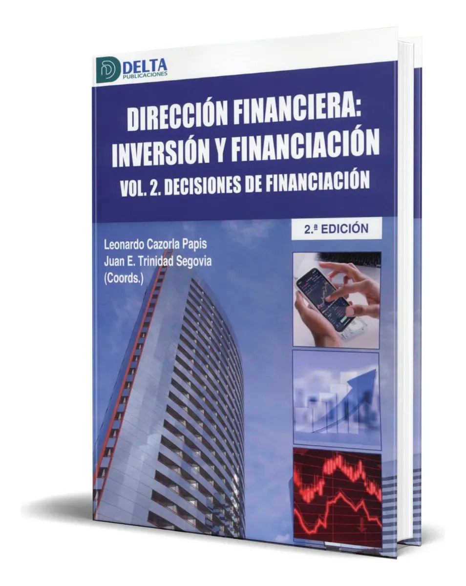 Portada de Libro Direccion Financiera Inversion Y Financiacion 2, De Leonardo Cazorla Papis. Editorial Delta Publicaciones,…