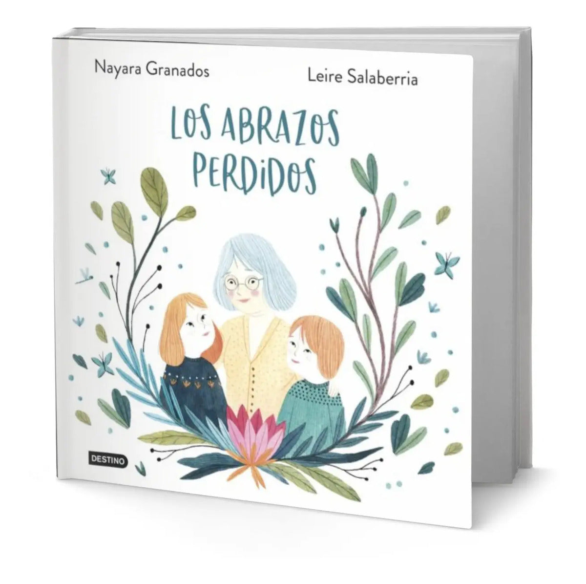 Portada de Libro Los Abrazos Perdidos [ Nayara Granados ] Original