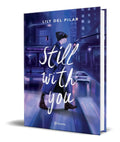 Portada de Libro Still With You [ Lily Del Pilar ] Original