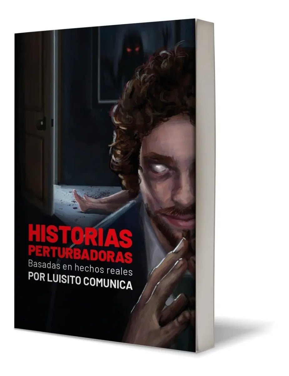 Portada de Historias Perturbadoras Luisito Comunica Libro Original Tapa Blanda