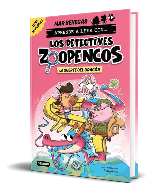 Portada de Aprende A Leer Con Los: La Suerte Del Dragón, De Mar Benegas., Vol. 1. Editorial Destino Infantil & Juvenil, Tapa…