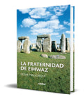 Portada de Libro La Fraternidad De Eihwaz [ Alberto De Abajo ] Original