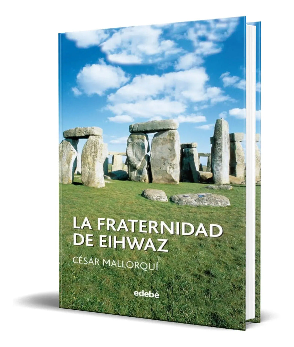 Portada de Libro La Fraternidad De Eihwaz [ Alberto De Abajo ] Original