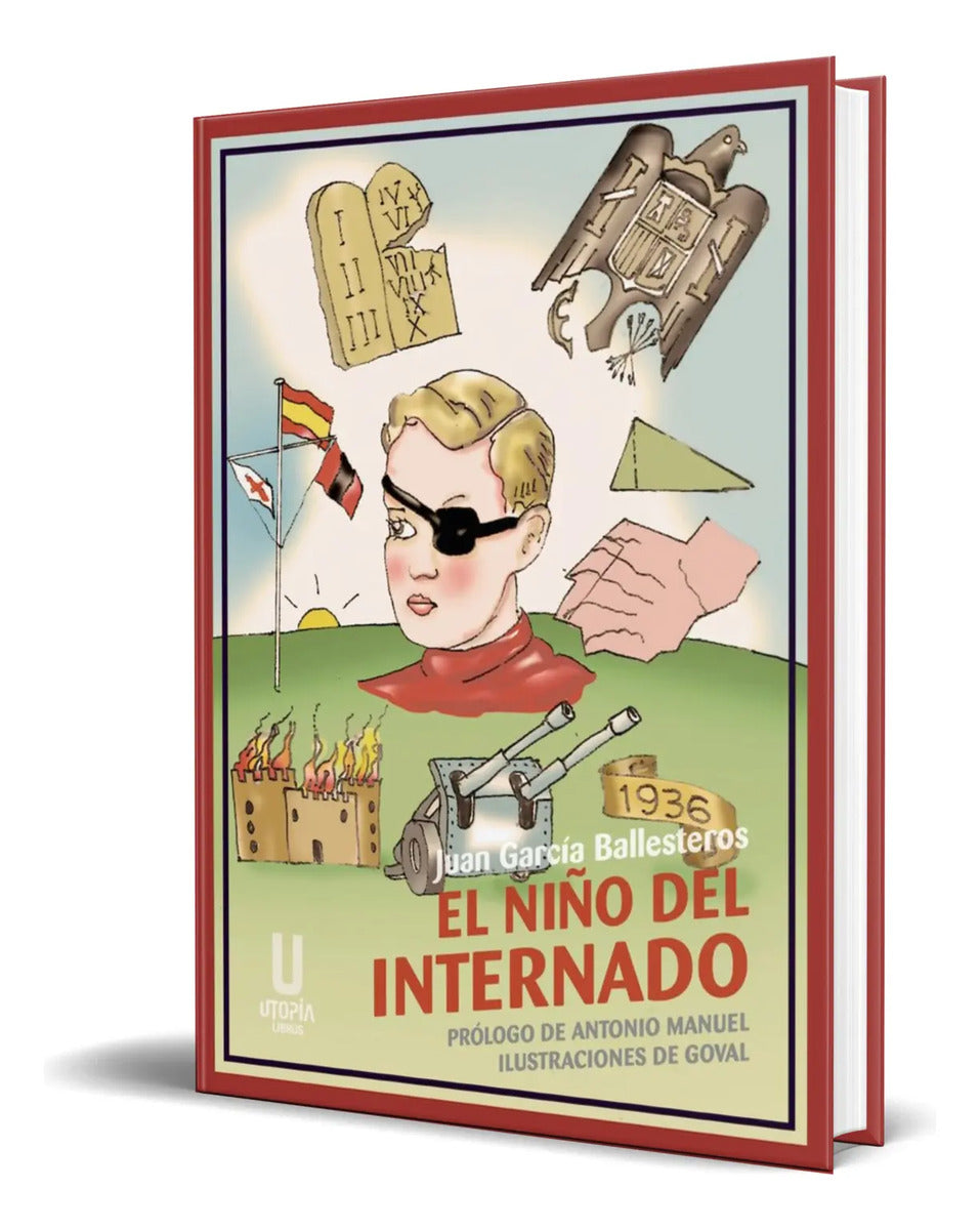 Portada de Libro El Niño Del Internado [ Juan García B. ] Original