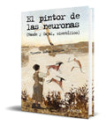 Portada de El Pintor De Las Neuronas [ V. Muñoz Puelles ] Original