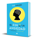 Portada de Libro El Fin De La Ansiedad - Gio Zararri [ Original ]
