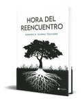 Portada de Libro Hora Del Reencuentro [ Maximo E. Guiral Tellado ]