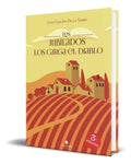 Portada de Libro Los Jubilados Los Carga El Diablo [ Original ]
