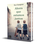 Portada de Libro Ahora Que Estamos Juntos [ Roc Casagran C. ] Original