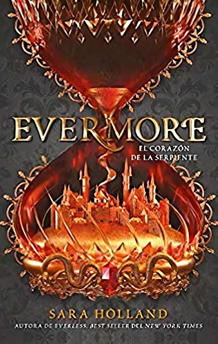 Portada de Libro Everless 2: Evermore - Sara Holland