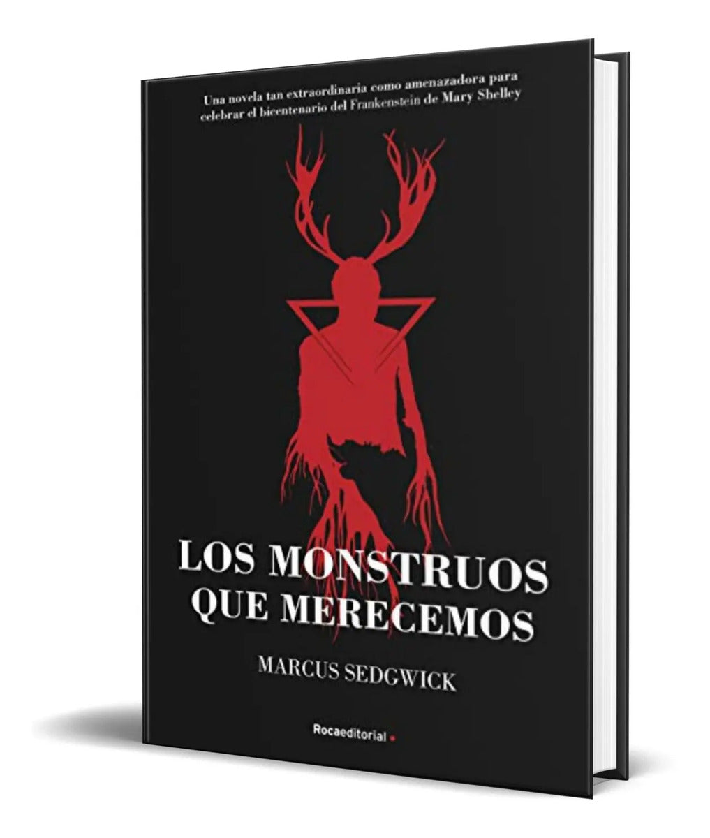 Portada de Los Monstruos Que Merecemos [ Marcus Sedgwick ] Original