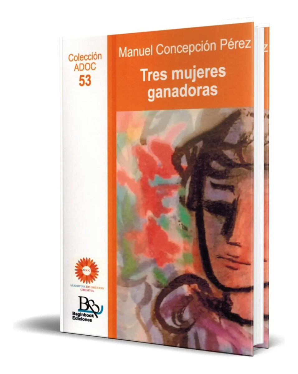 Portada de Libro Tres Mujeres Ganadoras [ Manuel Concepcion ] Original