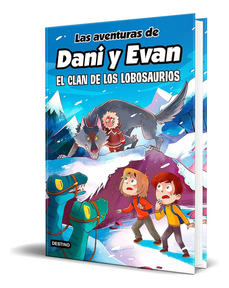 Portada de Las Aventuras De Dani Y Evan 8 [ El Clan De Los Lobosaurios]