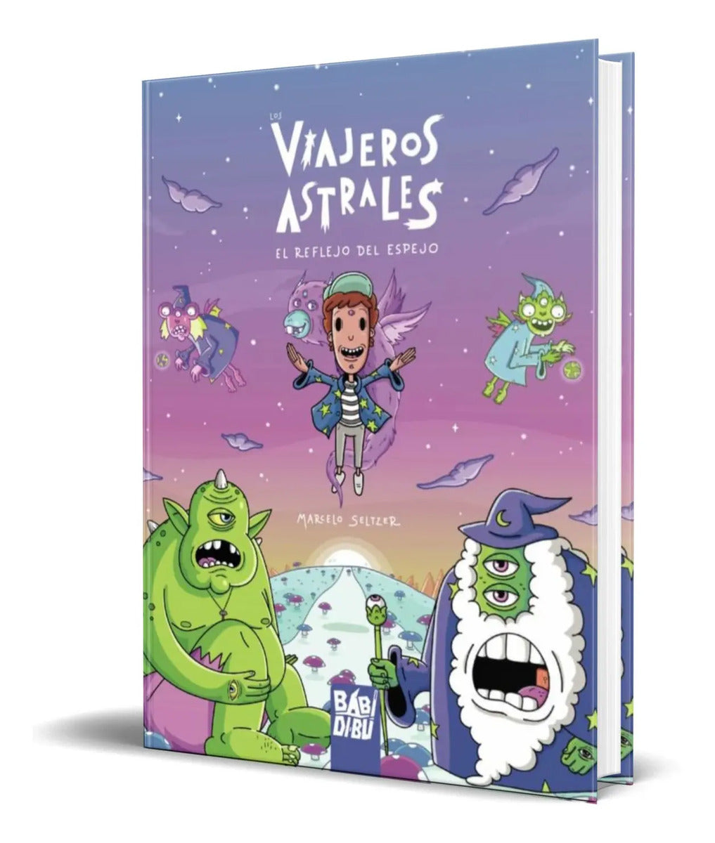 Portada de Libro Los Viajeros Astrales - El Reflejo Del Espejo Original